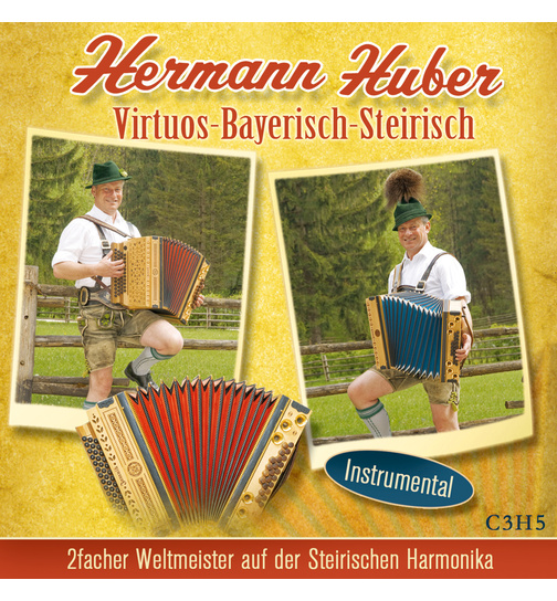 Hermann Huber - Virtuos Bayerisch Steirisch Steirische Harmonika Instrumental