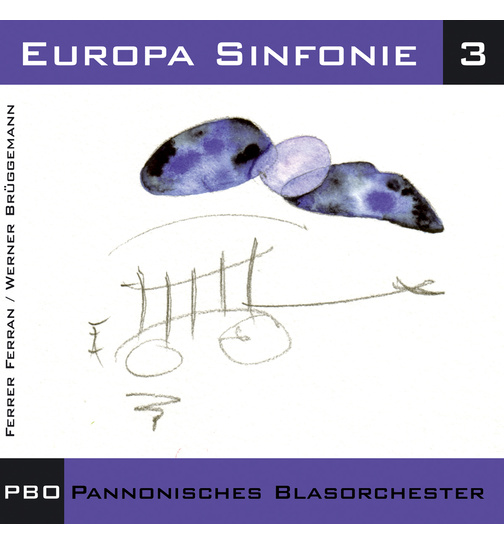 Pannonisches Blasorchester PBO - Europa Sinfonie 3 Instrumental