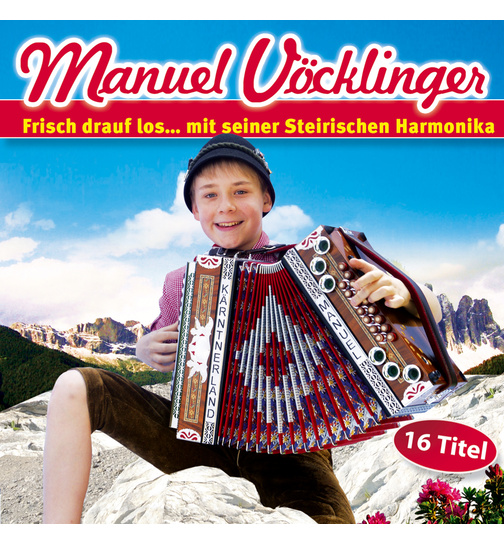 Vcklinger Manuel - Frisch drauf los... mit seiner Steirischen Harmonika (Instrumental)
