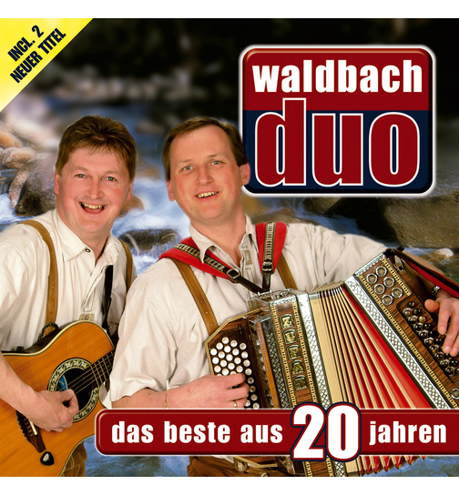 Waldbach Duo - Das Beste aus 20 Jahren