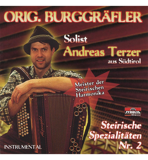 Andreas Terzer & Orig. Burggrfler - Steirische Spezialitten Nr. 2 (Instrumental)
