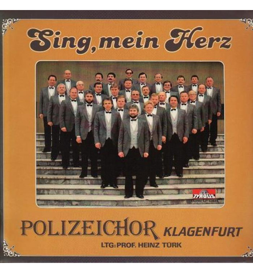 Polizeichor Klagenfurt - Sing, mein Herz