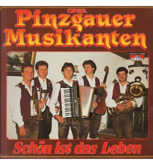Pinzgauer Musikanten - Schn ist das Leben