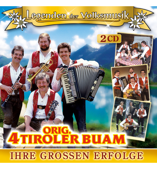 Orig. 4 Tiroler Buam - Ihre grossen Erfolge Legenden der Volksmusik 2CD
