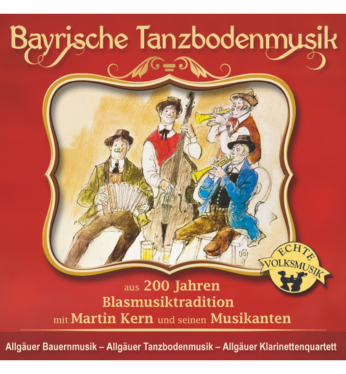 Bayrische Tanzbodenmusik mit Martin Kern und seinen Musikanten Instrumental