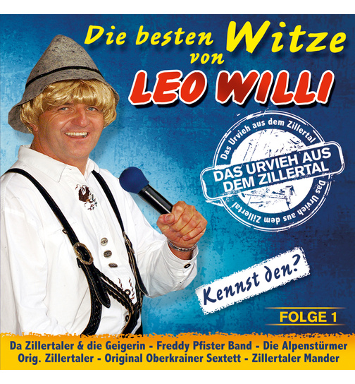 Die besten Witze von Leo Willi das Urvieh aus dem Zillertal (Folge 1)