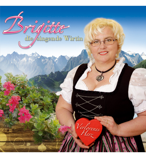 Brigitte die singende Wirtin - Verlorenes Herz