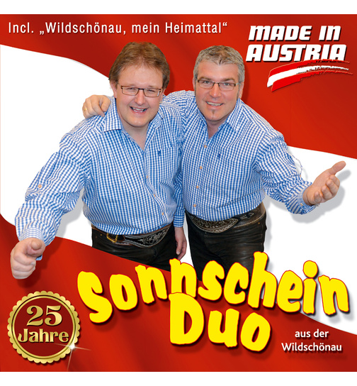 Sonnschein Duo - Made in Austria 25 Jahre
