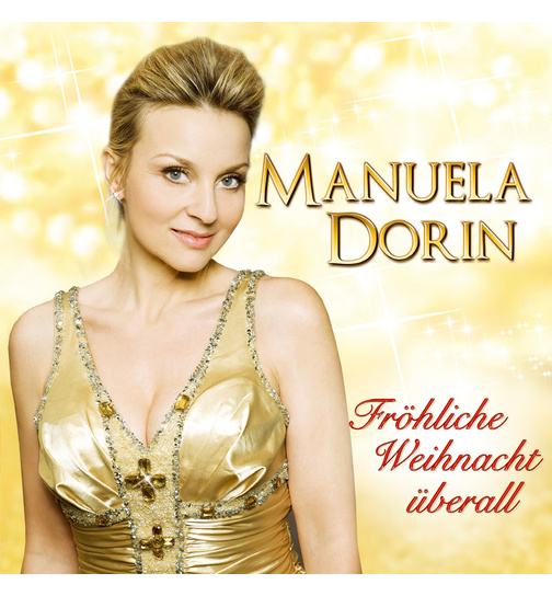 Manuela Dorin - Frhliche Weihnacht berall