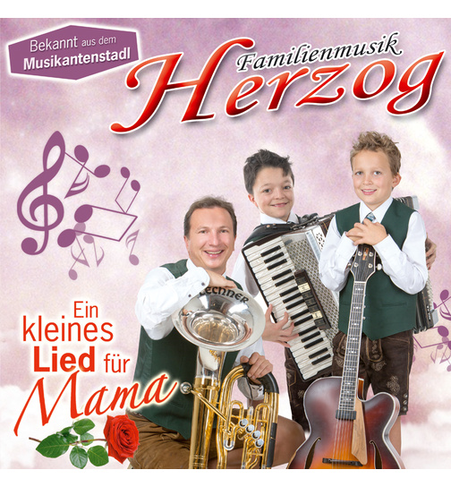 Familienmusik Herzog - Ein kleines Lied fr Mama