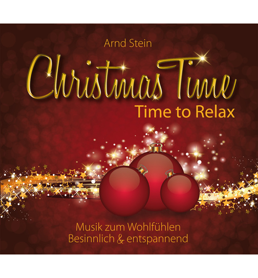 Dr. Arnd Stein - Christmas Time / Time to Relax