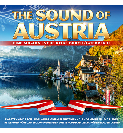 The Sound of Austria - Eine musikalische Reise durch sterreich