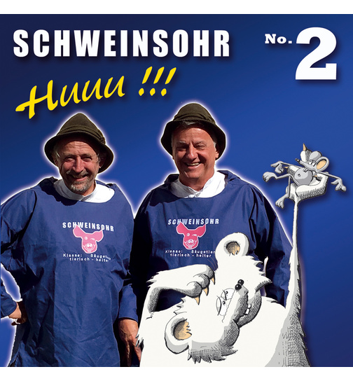 Schweinsohr - Nr. 2 - Huuu!!! No. 2