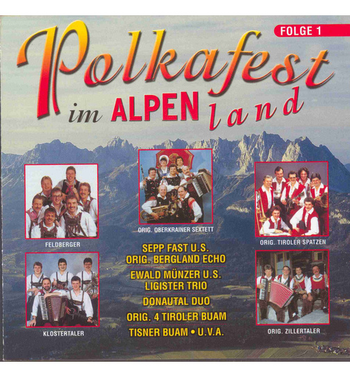 Polkafest im Alpenland (Folge 1)