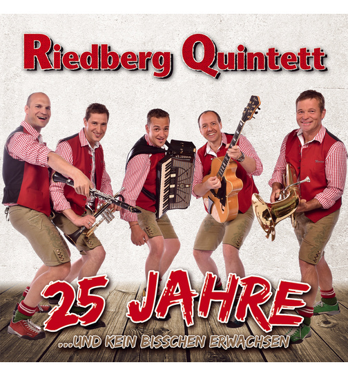 Riedberg Quintett 25 Jahre