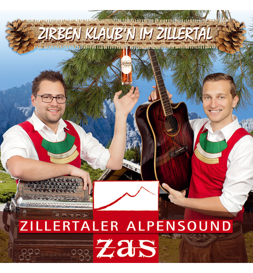 Zillertaler Alpensound ZAS - Zirben klaubn im Zillertal