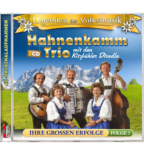 Hahnenkamm Trio mit den Kitzbhler Dirndln - Legenden der Volksmusik - Ihre groen Erfolge - 40 Originalaufnahmen