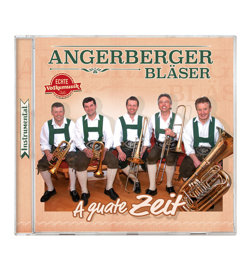 Angerberger Blser - A guate Zeit - Instrumental