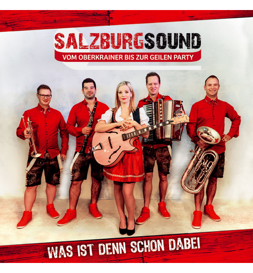 Salzburgsound - Was ist denn schon dabei