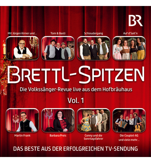 Diverse Interpreten - Brettl-Spitzen - Die Volkssnger-Revue live aus dem Hofbruhaus - Vol.1