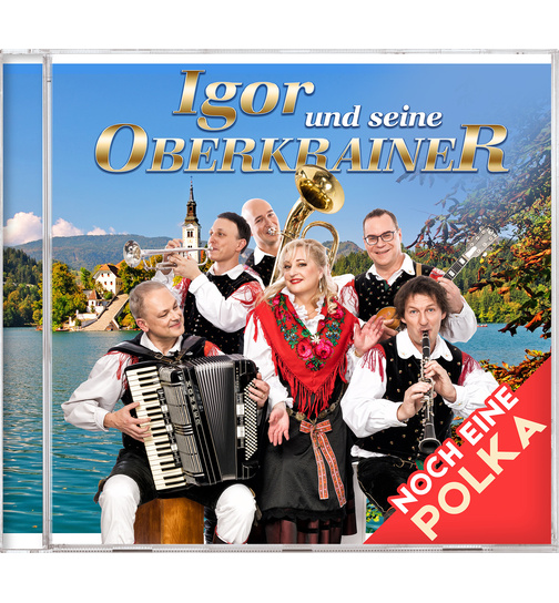Igor und seine Oberkrainer - Noch eine Polka