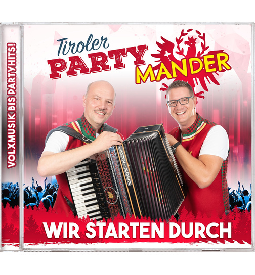 Tiroler Partymander - Wir starten durch - Volxmusik bis Partyhits!