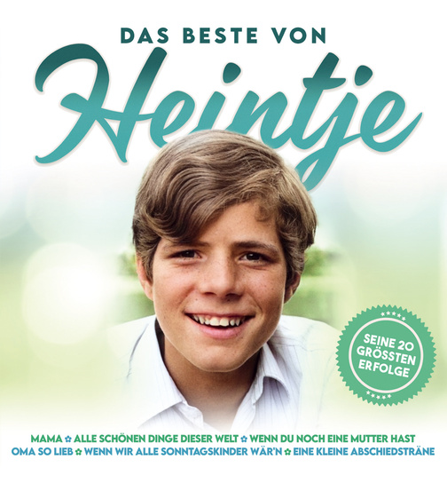 Heintje - Das Beste von Heintje - Seine 20 grten Erfolge