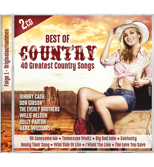 Diverse Interpreten - Best of Country - 40 Greatest Country Hits - Folge 1- Originalaufnahmen