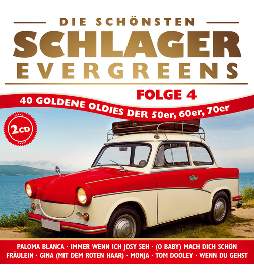 Diverse Interpreten - Die schnsten Schlager-Evergreens - 40 goldene Oldies der 50er, 60er, 70er - Folge 4