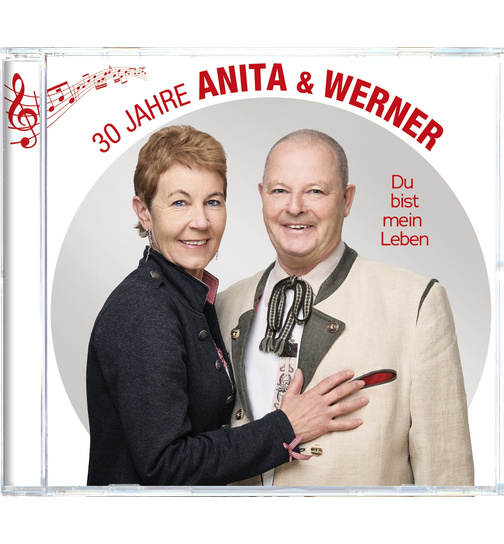 Anita & Werner - Du bist mein Leben - 30 Jahre