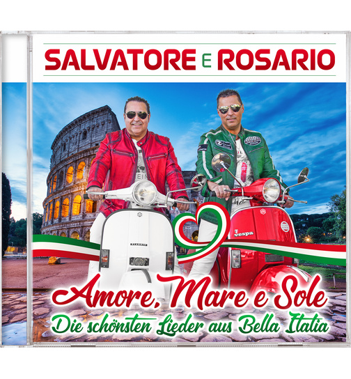 Salvatore e Rosario - Amore, Mare e Sole - Die schnsten Lieder aus Bella Italia