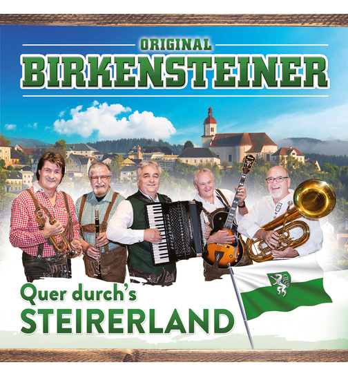 Original Birkensteiner - Quer durchs Steirerland