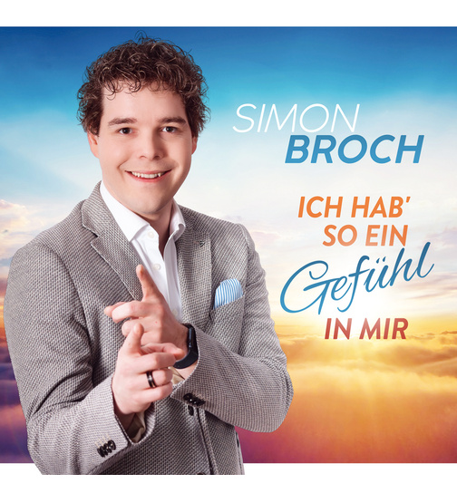 Simon Broch - Ich hab so ein Gefhl in mir