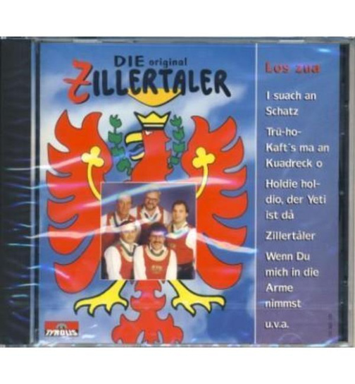Original Zillertaler - Los zua