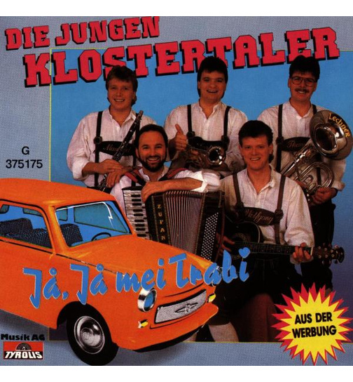 Klostertaler (Die Jungen) - J, J mei Trabi