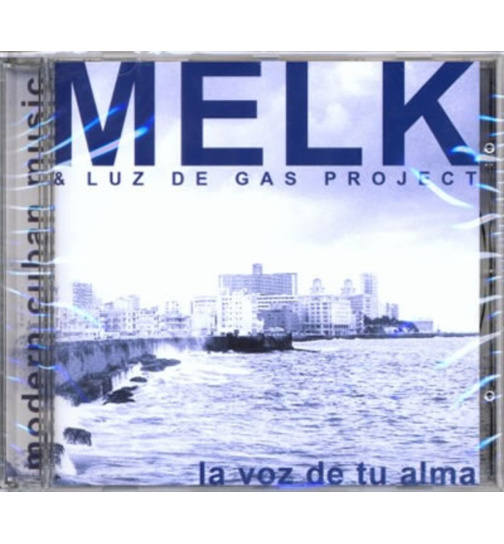 Melk & Luz De Gas Project - La Voz De Tu Alma