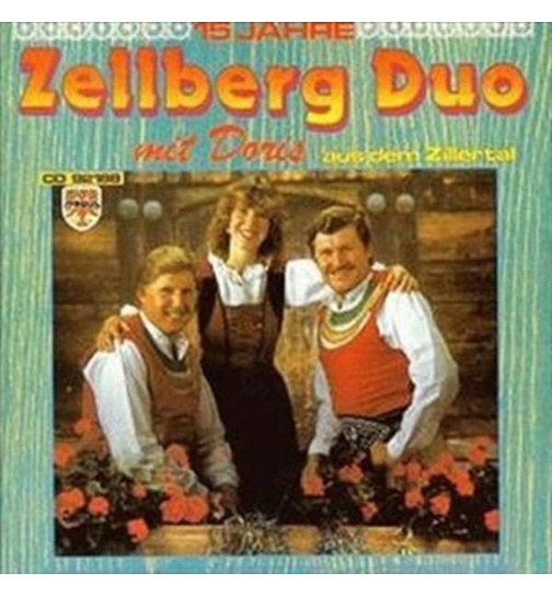Zellberg Duo mit Doris - 15 Jahre