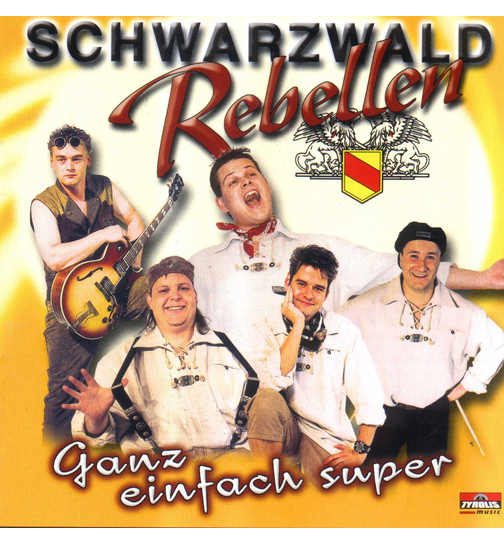 Schwarzwald Rebellen - Ganz einfach super