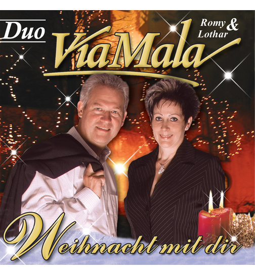 Duo Via Mala Romy & Lothar - Weihnacht mit Dir