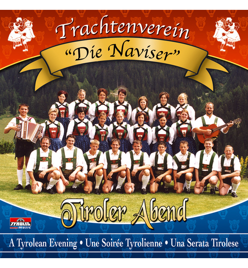 Trachtenverein Die Naviser - Tiroler Abend