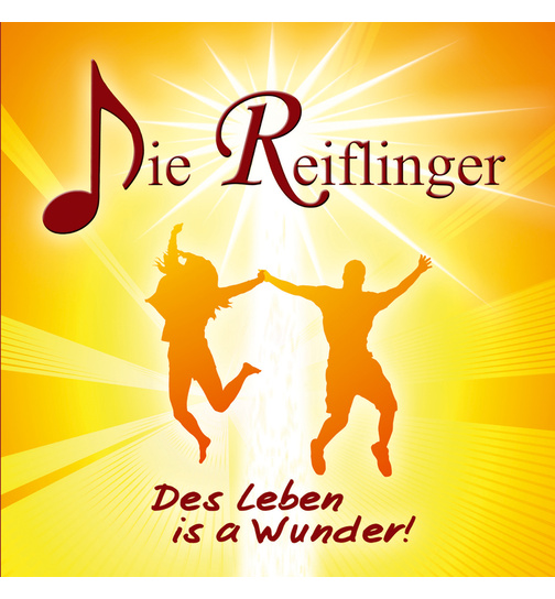 Die Reiflinger - Des Leben is a Wunder