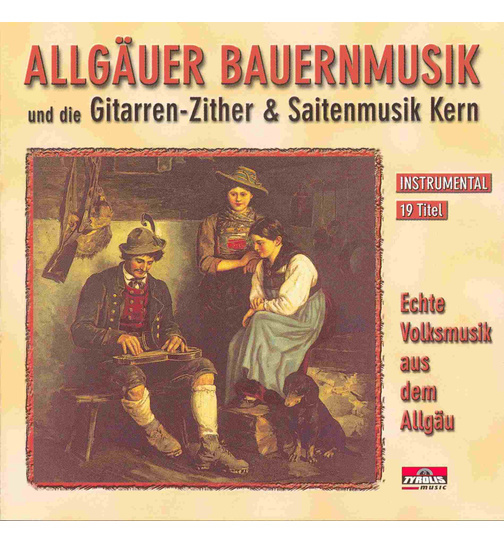 Allguer Bauernmusik und Kern - Echte Volksmusik aus dem Allgu Instrumental