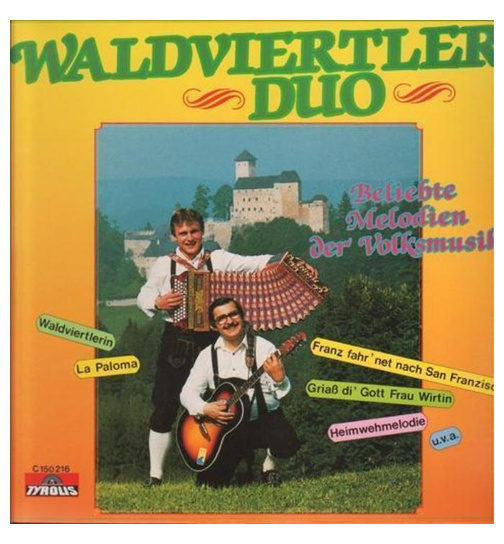 Waldviertler Duo - Beliebte Melodien der Volksmusik